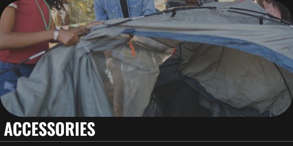 TENT ACCESSORIES